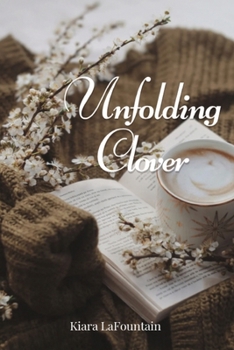 Paperback Unfolding Clover Book
