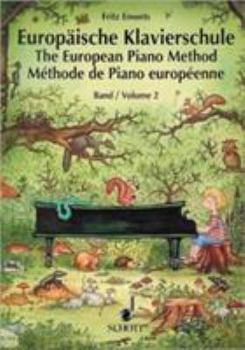 Paperback The European Piano Method - Volume 2: German/French/English Book