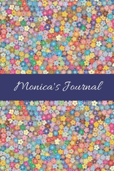 Monica's Journal: Cute Personalized Name College-Ruled Notebook for Girls & Women - Blank Lined Gift Journal/Diary for Writing & Note Taking