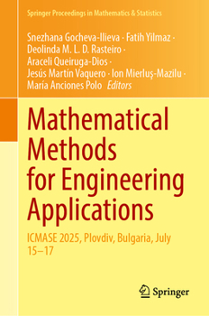 Hardcover Mathematical Methods for Engineering Applications: Icmase 2025, Plovdiv, Bulgaria, July 15-17 Book