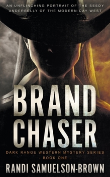 Paperback Brand Chaser: A Contemporary Western Thriller Book