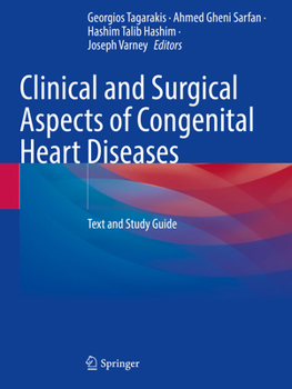 Paperback Clinical and Surgical Aspects of Congenital Heart Diseases: Text and Study Guide Book