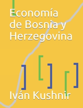 Paperback Economía de Bosnia y Herzegovina [Spanish] Book