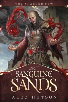 Paperback The Sanguine Sands Book
