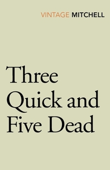 Paperback Three Quick and Five Dead Book