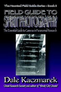 Paperback A Field Guide to Spirit Photography Book