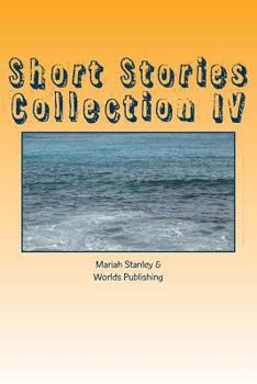 Paperback Short Stories Collection IV: Just for Kids ages 4 to 8 years old Book