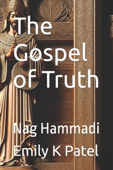 Paperback The Gospel of Truth: Nag Hammadi Book