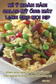 MÌ Ý Hoàn HẢo! Salad MỲ Ống Mát LẠnh Cho MỌi DỊp