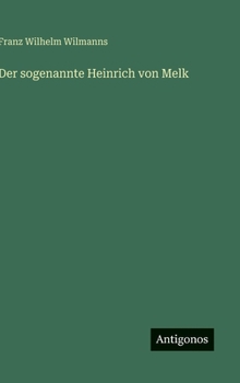 Hardcover Der sogenannte Heinrich von Melk [German] Book