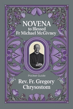 Paperback Novena to Blessed Fr Michael McGivney: Pocket Guide Book
