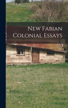 Hardcover New Fabian Colonial Essays Book