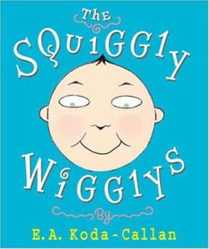 Hardcover The Squiggly Wigglys Book