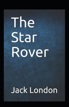 The Star Rover Annotated