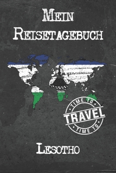 Mein Reisetagebuch Lesotho: 6x9 Reise Journal I Notizbuch mit Checklisten zum Ausf�llen I Perfektes Geschenk f�r den Trip nach Lesotho f�r jeden Reisenden