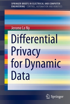 Paperback Differential Privacy for Dynamic Data Book