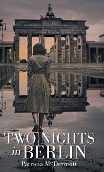 Hardcover Two Nights in Berlin Book