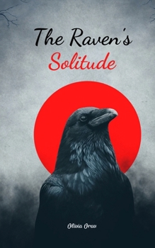 The Raven's Solitude
