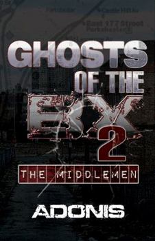 Paperback Ghosts of the Bx 2 (the Middlemen) Book