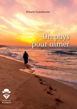 Paperback Un pays pour aimer [French] Book