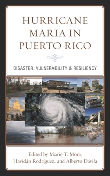 Paperback Hurricane Maria in Puerto Rico: Disaster, Vulnerability & Resiliency Book