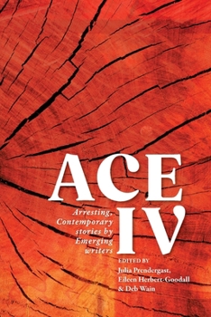 Paperback Ace IV: Arresting, Contemporary stories by Emerging writers Book
