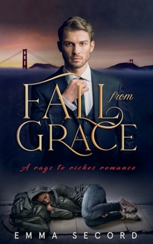 Paperback Fall from Grace: A Rags to Riches Romance Book