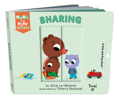 Board book Sharing: A Pull-The-Tab Book