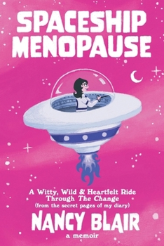 Paperback Spaceship Menopause: a memoir Book