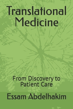 Paperback Translational Medicine: From Discovery to Patient Care Book