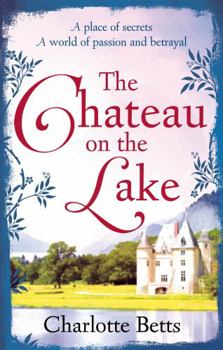 Paperback The Chateau on the Lake Book