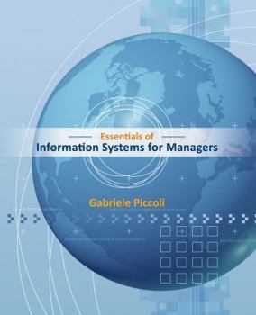 Paperback Essentials of Information Systems for Managers: Text Only Book