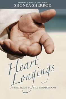 Paperback Heart Longings of the Bride for the Bridegroom Book