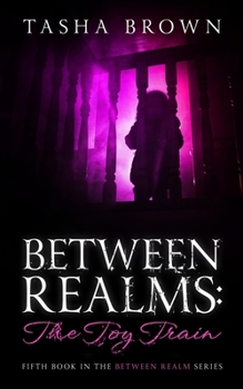 Paperback Between Realms: The Toy Train Book