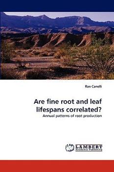 Paperback Are fine root and leaf lifespans correlated? Book