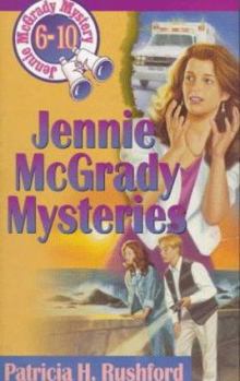 Jennie McGrady Mysteries: Dying to Win, Betrayed, in Too Deep, over the Edge, from the Ashes - Book  of the Jennie McGrady Mysteries