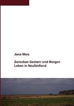 Paperback Zwischen Gestern und Morgen: Leben in Neufünfland [German] Book