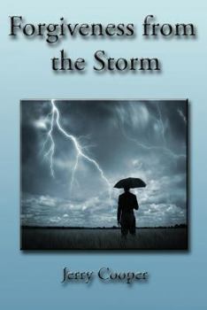 Paperback Forgiveness From the Storm Book