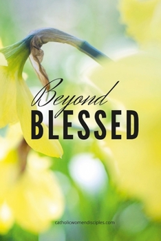 Paperback Beyond Blessed Book