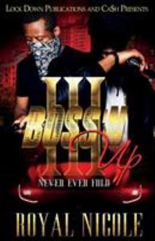 Paperback Boss 'n Up 3: Never Ever Fold Book