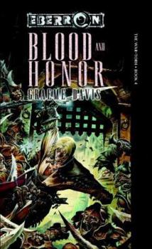 Blood and Honor (Eberron: War-Torn, #4) - Book  of the Eberron
