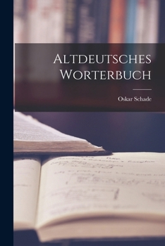 Paperback Altdeutsches Worterbuch [German] Book