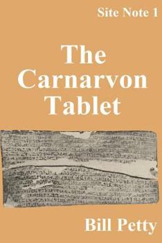 Paperback The Carnarvon Tablet: Site Notes #1 Book