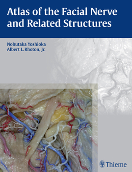 Hardcover Atlas of the Facial Nerve and Related Structures Book