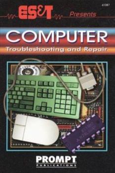 Paperback ES&T Presents Computer Troubleshooting and Repair Book