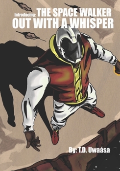 Paperback Space Walker: Out With a Whisper Book