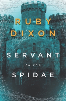 Paperback Servant to the Spidae Book