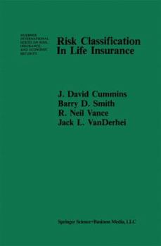 Paperback Risk Classification in Life Insurance Book