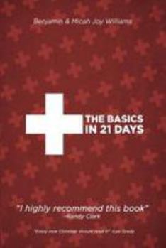 Paperback The Basics in 21 Days Book