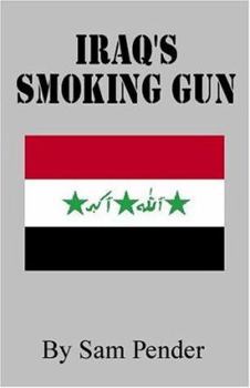 Hardcover Iraq's Smoking Gun Book